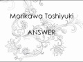 Morikawa Toshiyuki - ANSWER 