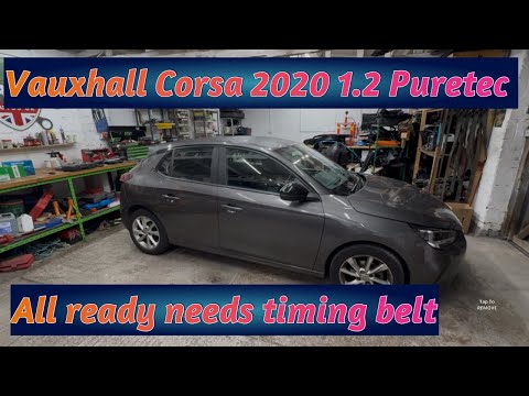 VAUXHALL CORSA 2020 1.2 PURETEC BRAUCHT BEREIT EINEN ZAHNRIEMENWECHSEL