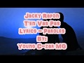 Jacky Rapon T En Vas Pas Lyrics Paroles