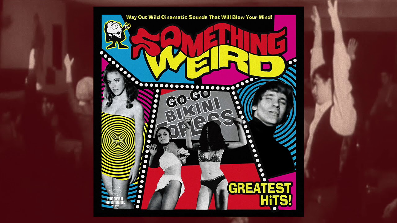 Something Weird Greatest Hits - 2LP / CD - Lee Dowell - Black Belt