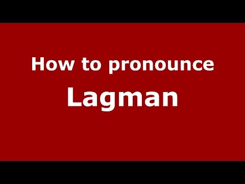 How to pronounce Lagman