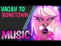 Vacay To Bonetown Helluva Boss Music Video Lyric