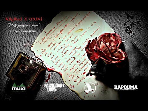 KruKu X Muki - Niech Pozostaną Słowa audio