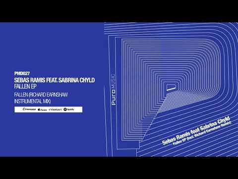 Sebas Ramis feat. Sabrina Chyld - Fallen (Richard Earnshaw Instrumental Mix)