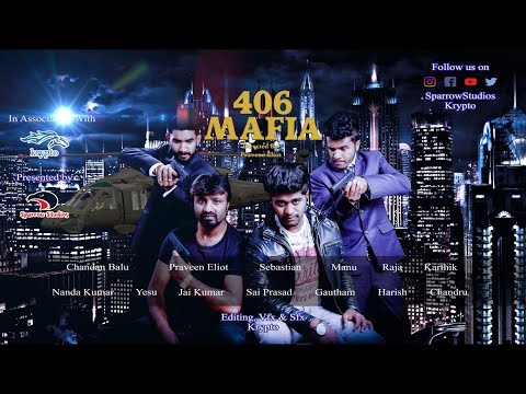 Thumbnail for 406 MAFIA | First Look Motion Poster | Sparrow Studios | Krypto | Praveen Eliot | Karthik by FIA