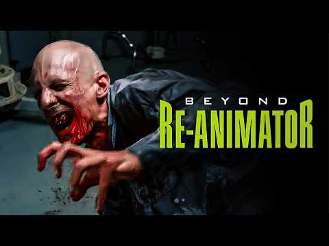 [HD] Beyond Re-Animator – Wahnsinn, Tote erweckt & brutaler Horror (Horrorfilm, ganzer Film Deutsch)