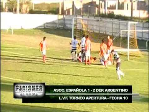 Española 1 - 2 Dep. Argentino - L.V.F. Apertura - Fecha 10 [12/5/13] - PASIONES