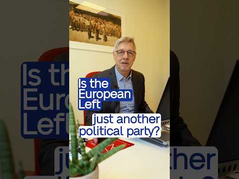 What is the European Left Party? #ELCongress #WinTheFuture #EuropeanLeft #eupolitics