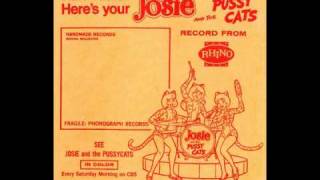 Josie And The Pussycats - You&#39;ve Come A Long Way Baby (Alternate Mix #2)