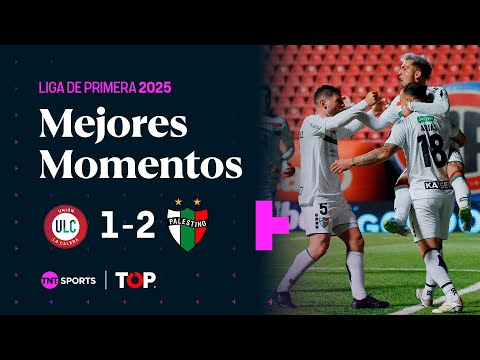 ⚽ Compacto TOP | 🔴 Unión La Calera 1 - 2 ⚪🟢🔴 Palestino | Liga de Primera 2025 🏆 - Fecha 22