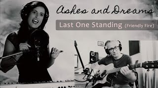 Ashes and Dreams - Studio Sessions: Last One Standing (Friendly Fire) - 1940s Film Noir Edit