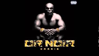 Kaaris - 2 Et Demi    !! EXCLU OR NOIR !!  HD