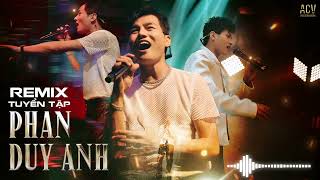 Download lagu Tuyển Tập Remix 2024 Phan Duy Anh Cực Cháy - Em Biết Không, Vô Cùng, Từng Yêu... Remix mp3