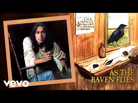 As the Raven Flies - Dan Fogelberg