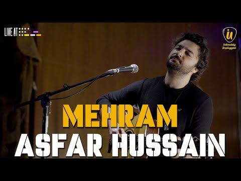 Asfar Hussain l Mehram Live l Intimately Unplugged l Live at Club432