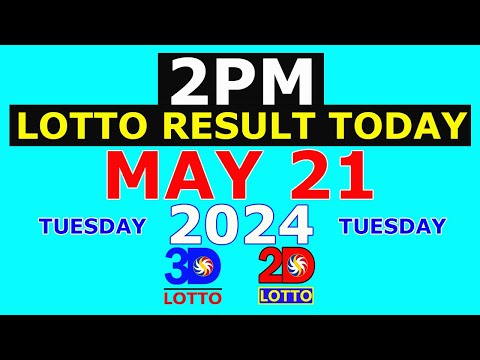 Lotto Result Today 2pm May 21 2024 (PCSO)