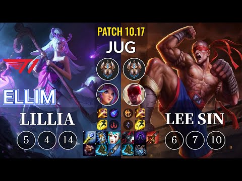 T1 Ellim Lillia vs Lee Sin Jungle - KR Patch 10.17