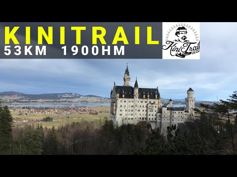 9. KINITRAIL 2022 | Ultratrail am Schloss Neuschwanstein | 53km 1900hm