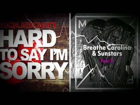 Aquagen vs Breathe Carolina feat Sunstars - Hard To Feel It (Jed Living Mashup)+ DOWNLOAD LINK