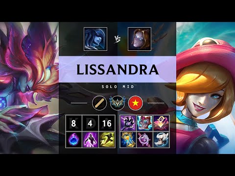 Lissandra Mid vs Orianna - VN Challenger Patch 25.20