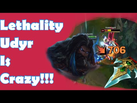 Is Lethality Udyr completely BROKEN?!!