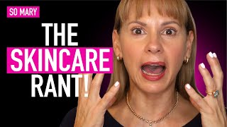 😡 Things I Hate about Skincare