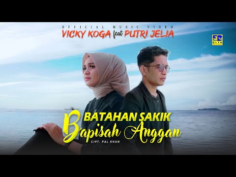 Lagu Minang Vicky Koga ft Putri Jelia - Batahan Sakik Bapisah Anggan (Official Video)