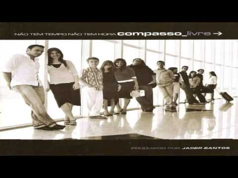 Compasso Livre - Deixo Tudo