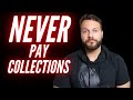 Do NOT Pay Collections Agencies | Debt Collectors EXPOSED