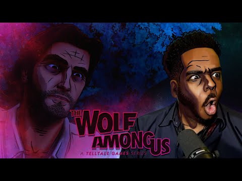 My First Time Playing The Wolf Among Us... AND IT’S PEAK!  