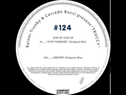 Rainer Trueby & Corrado Bucci Present TRUCCY - Sidestep (Original Mix)