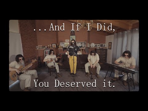 Video thumbnail for ...And If I Did, You Deserved It. (Live)