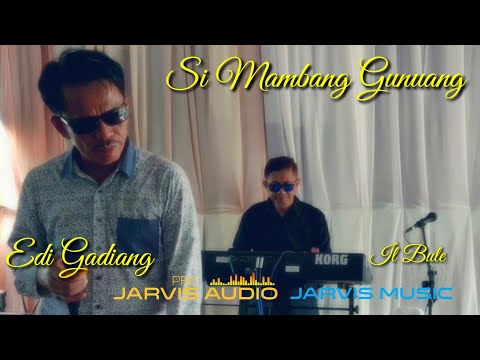 Gamaik Lamo - Si Mambang Gunuang (cover) by Edi Gadiang