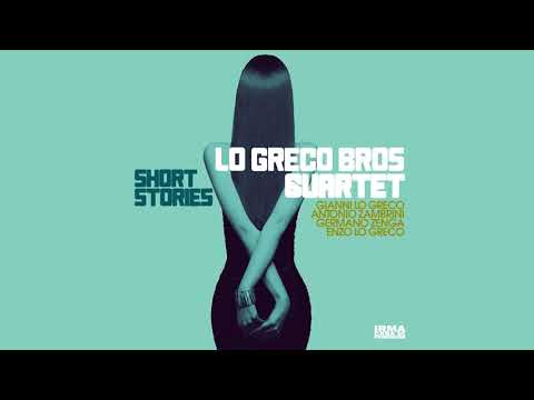 The Best of Jazz  - Lo Greco Bros Quartet Short Stories