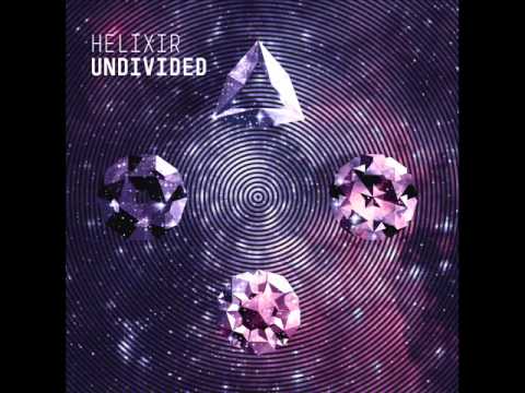 HELIXIR - Summertime (clip) - from the 'Undivided' LP
