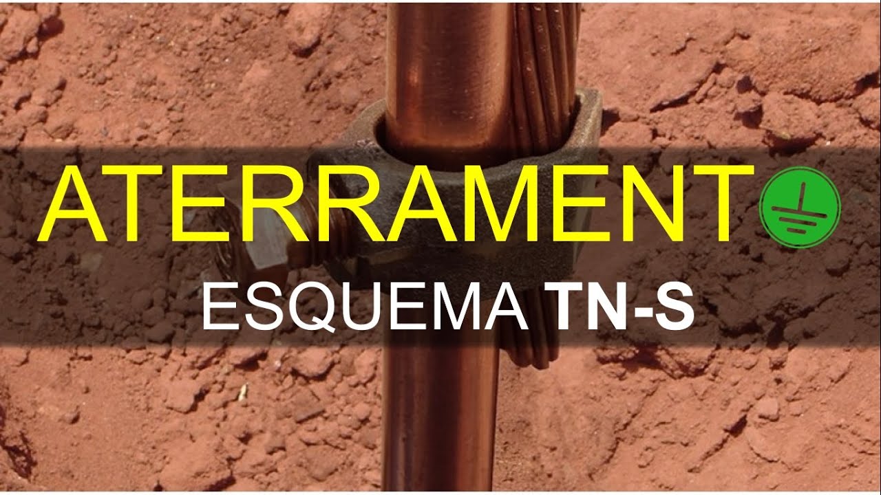 ESQUEMA TN-S de aterramento, COMO INSTALAR?