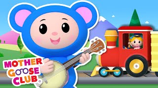 I&#39;ve Been Working on the Railroad + More | Mother Goose Club Cartoons #NurseryRhymes