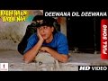 Deewana Dil Deewana Lyrics - Kabhi Haan Kabhi Naa