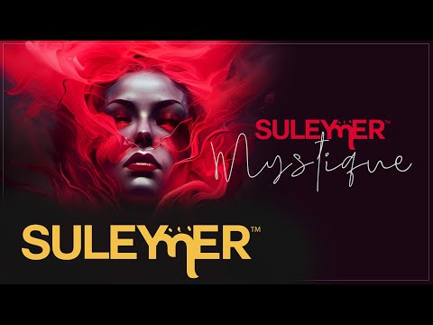 Suleymer - Mystique (Official Single)