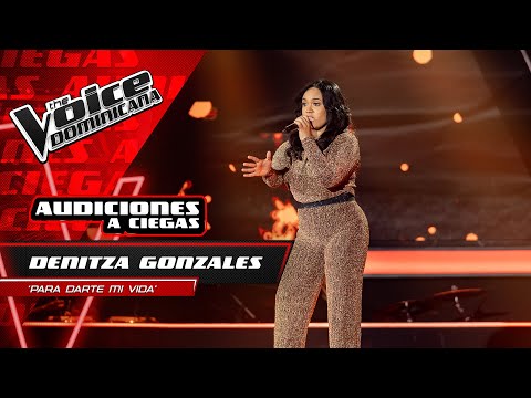 Denitza Gonzales – "Para Darte Mi Vida" | Audiciones a Ciegas | The Voice Dominicana 2021