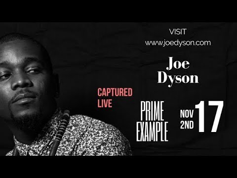 Joe Dyson Live at Prime Example