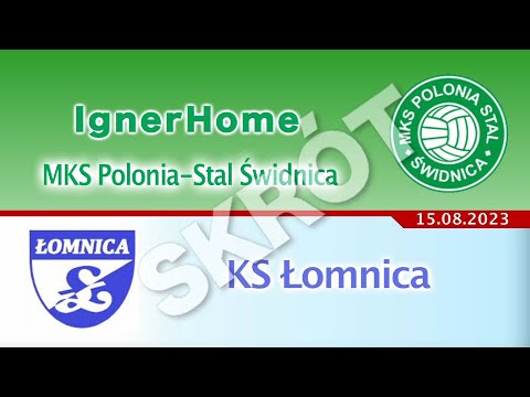 IgnerHome Polonia-Stal Świdnica - KS Łomnica  / skrót meczu
