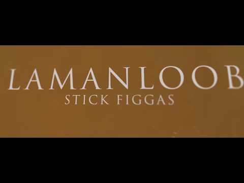 Stick Figgas - Lamanloob (Official Lyric Video)