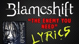 Blameshift: The Enemy You Need [Lyric Video]