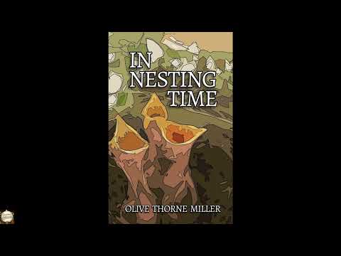 In Nesting Time by Olive Thorne Miller — free full audiobook