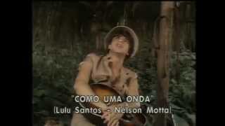 Lulu Santos - "Como uma onda" ("Zen-Surfismo") (clipe de 1983)
