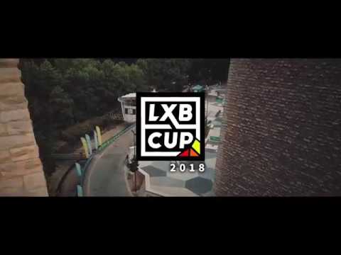 LXB CUP 2018 - Official Aftermovie