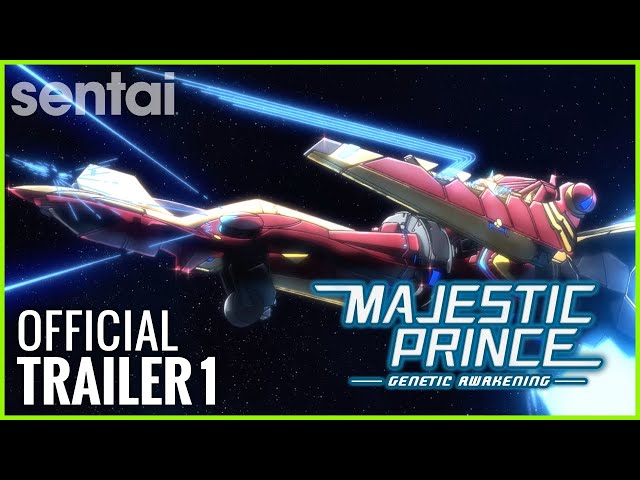 Majestic Prince Genetic Awakening Official Trailer 1