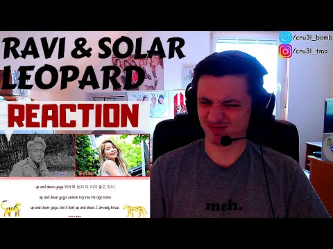REACTION | 라비(RAVI) - LEOPARD (Feat. 솔라(Solar) of 마마무(Mamamoo))