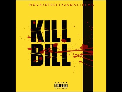 ZSTREET X JAMAL THE MC - K I L L B I L L